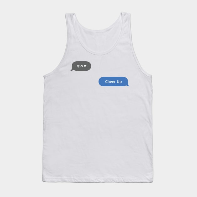 Korean Slang Chat Word ㅎㅇㅌ Meanings - Cheer Up Tank Top by SIMKUNG